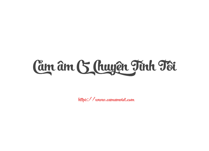 Cảm âm C5 Chuyện Tình Tôi